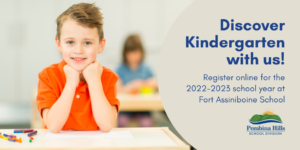 Register online for Kindergarten at Fort Assiniboine School for 22-23