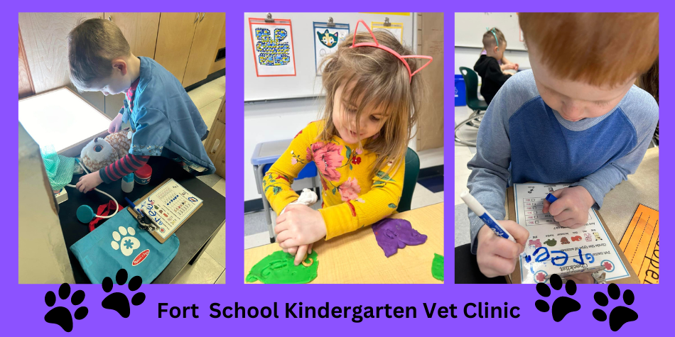 Fort  School Kindergarten Vet Clinic